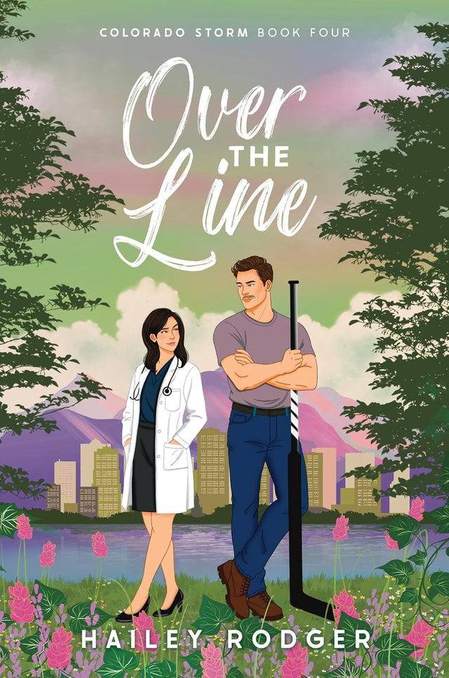 Over The Line (Colorado Storm Book 4)