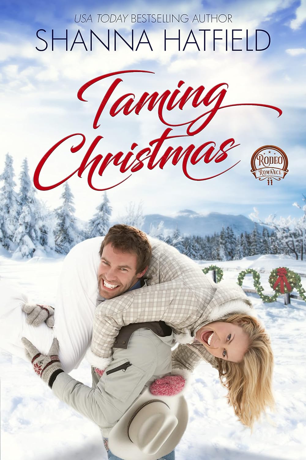 Taming Christmas: A Sweet Western Holiday Romance (Rodeo Romance Book 11)