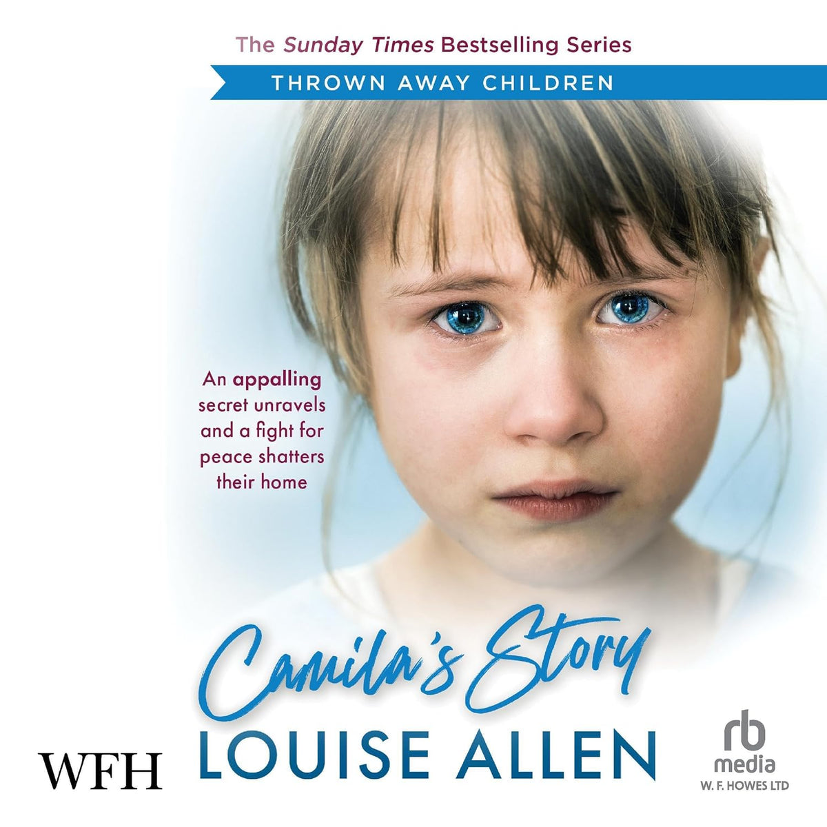 Camila's Story: Thrown Away Children