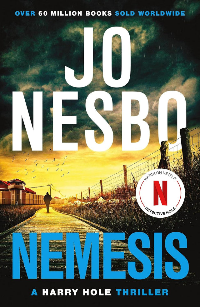 Nemesis: The page-turning fourth Harry Hole novel from the No.1 Sunday Times bestseller