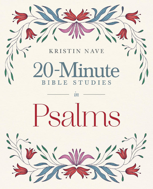 20-Minute Bible Studies in Psalms (Twenty Minute Bible Studies)