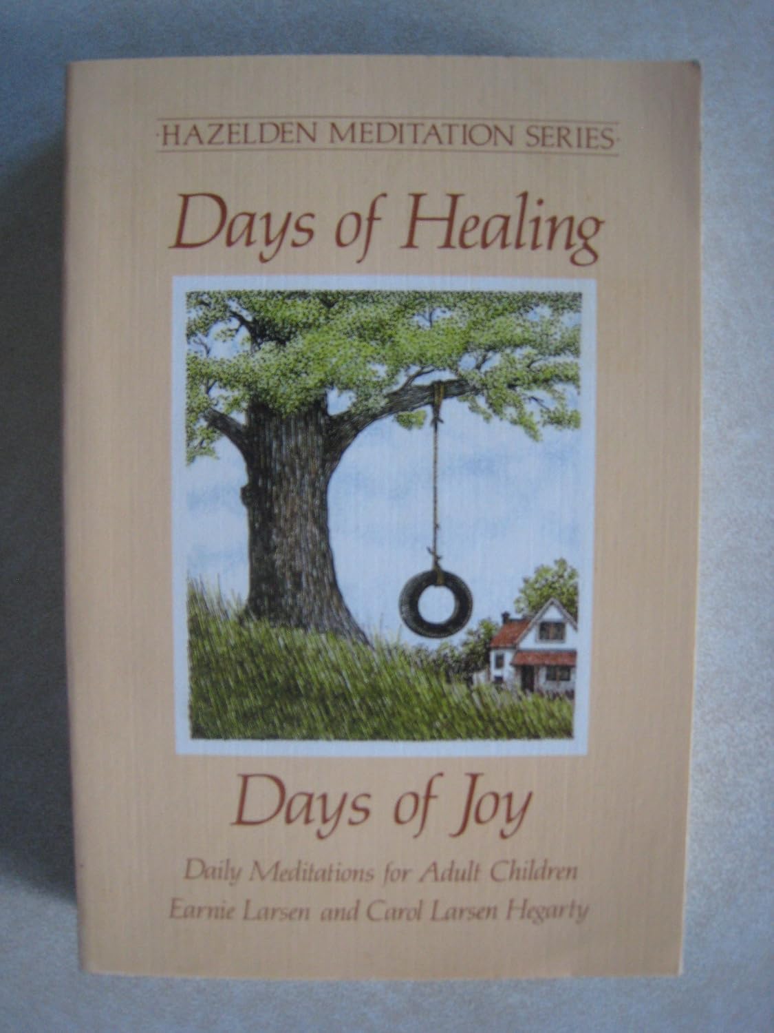 Days of Healing, Days of Joy: Daily Meditations for Adult Children