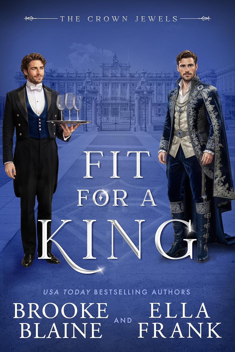 Fit for a King (The Crown Jewels Book 1)