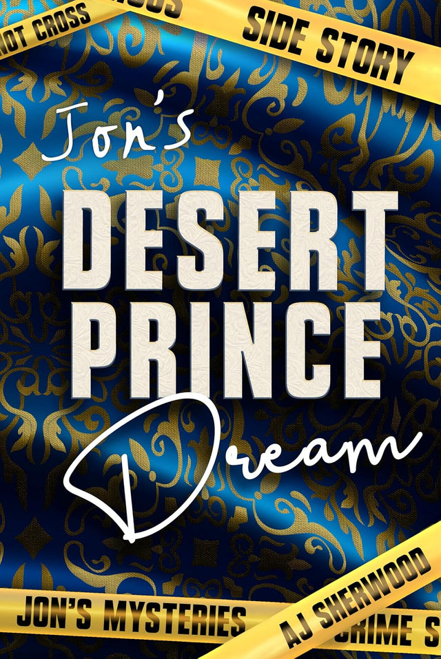 Jon's Desert Prince Dream