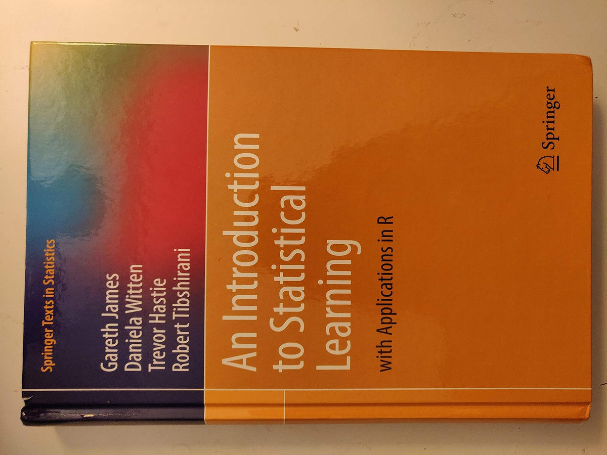 Introduction to Statistical Learning With Applications in R