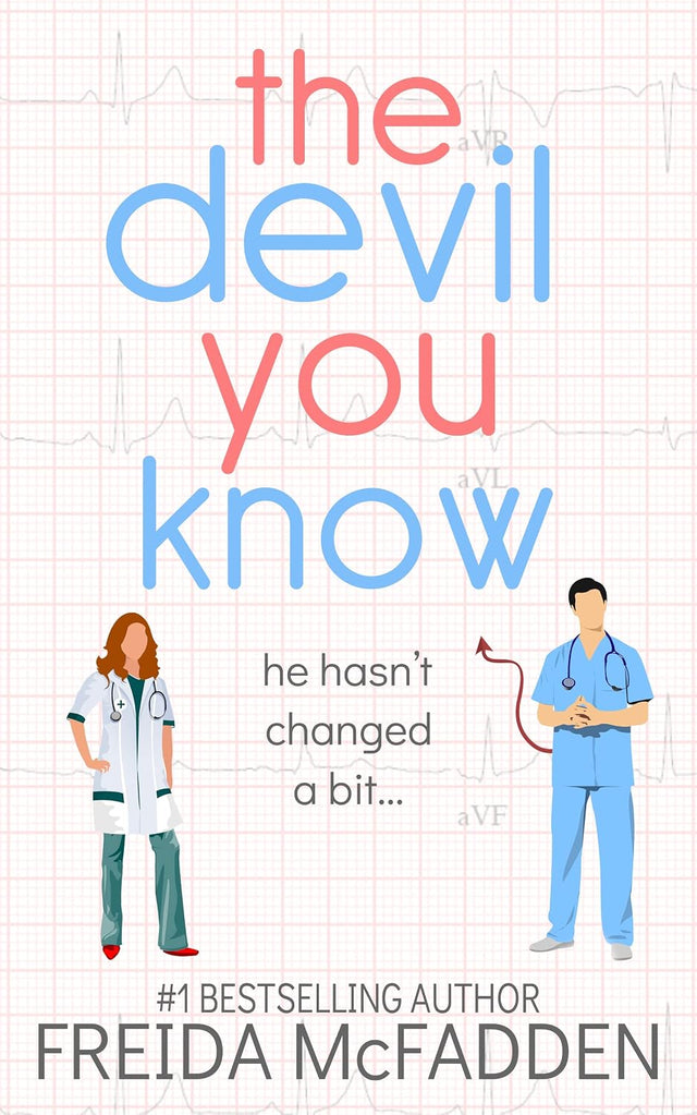 The Devil You Know (Dr. Jane McGill Book 2)