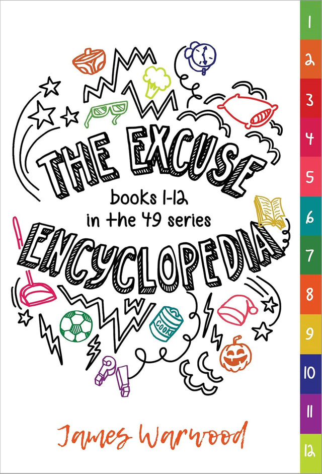 The Excuse Encyclopedia: Books 1 - 12 in the 49... Series