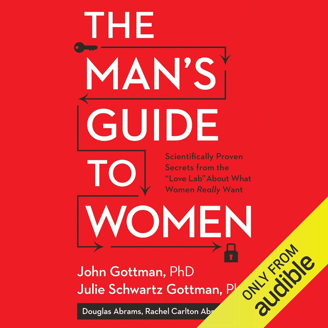 The Man's Guide to Women: Scientifically Proven Secrets from the Love Lab About What Women Really Want