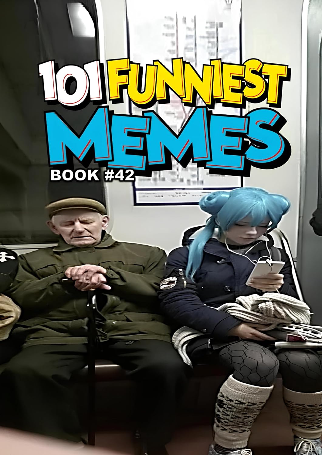 101 FUNNIEST MEMES: BOOK 42