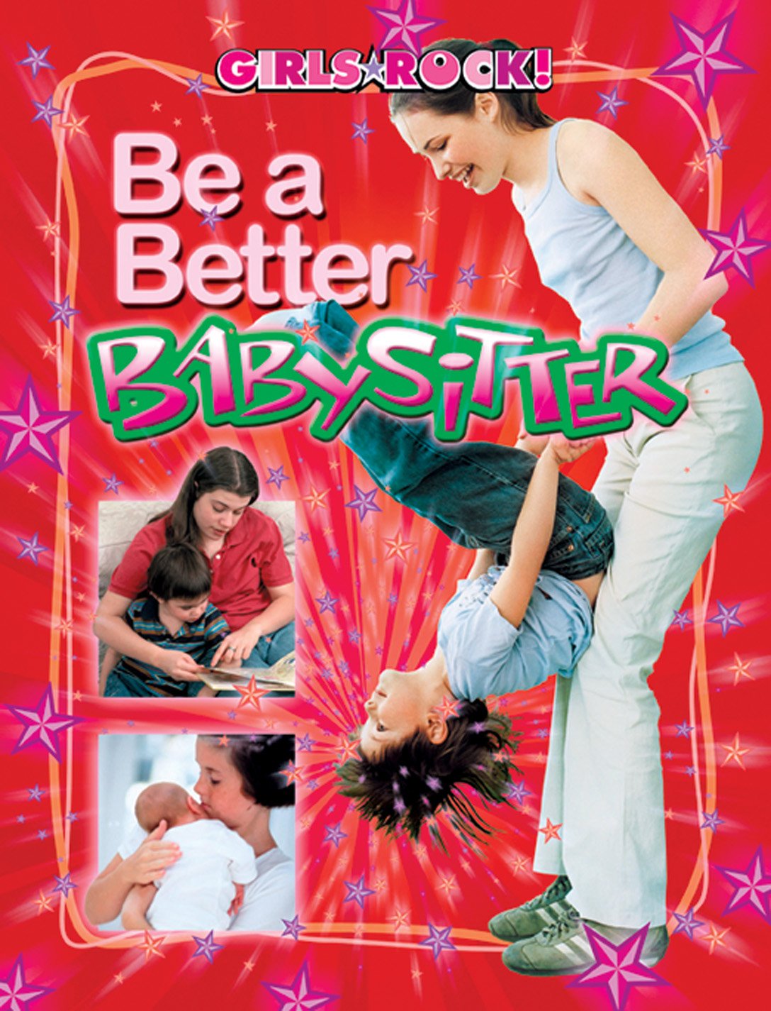 Be a Better Babysitter (Reading Rocks! Book 1252)