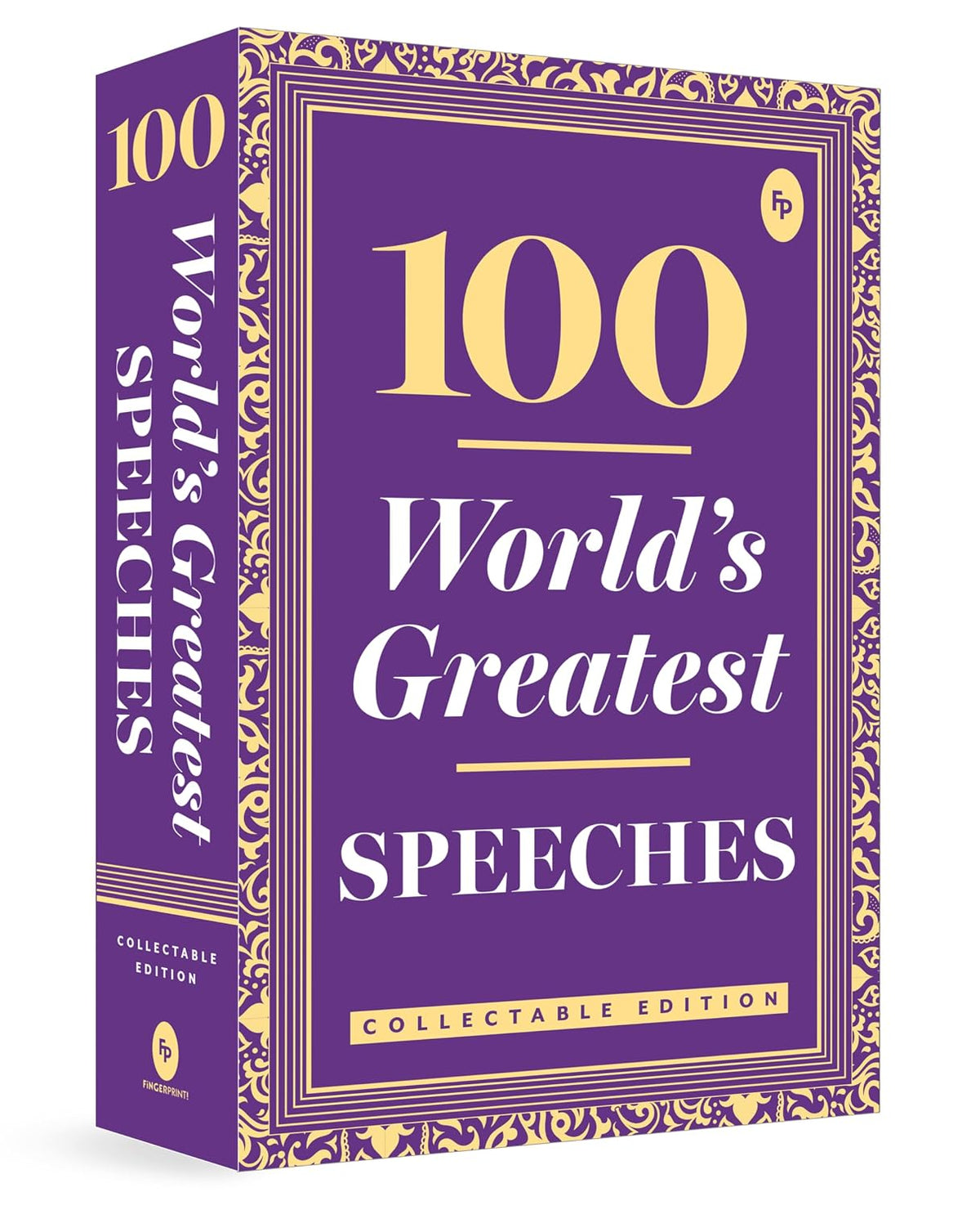 100 World s Greatest Speeches : Collectable Edition (Fingerprint Classics)