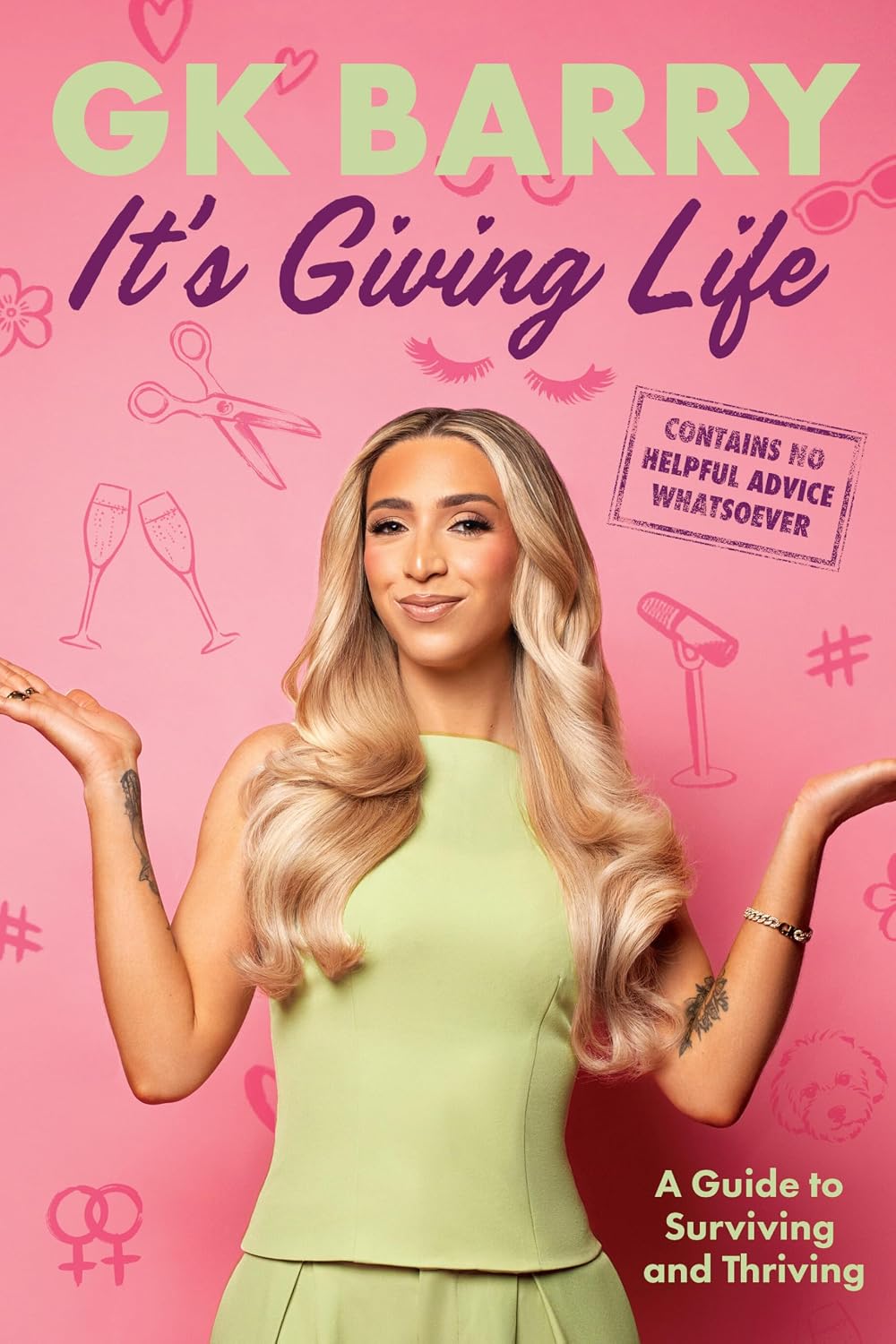 It's Giving Life: A Guide to Surviving and Thriving