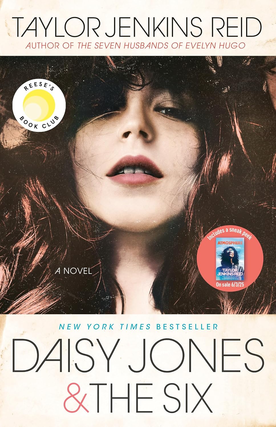 Daisy Jones & The Six: Reese's Book Club: A Novel