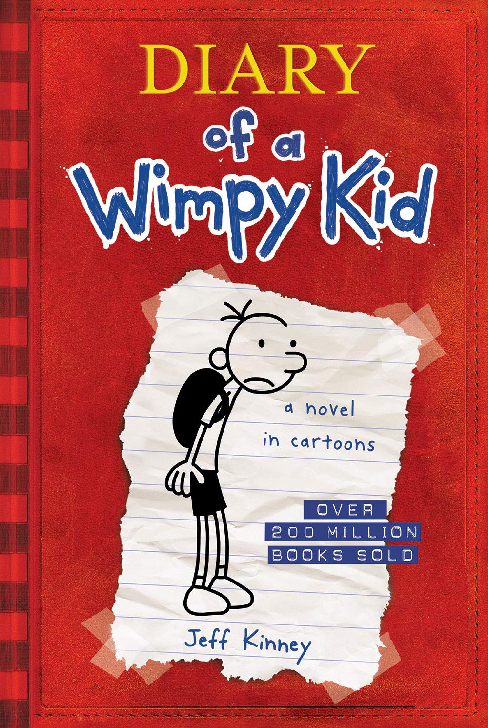 Diary of a Wimpy Kid (Diary of a Wimpy Kid #1): The hilarious first book in the #1 international bestselling series about surviving middle school (Book 1) (Volume 1)