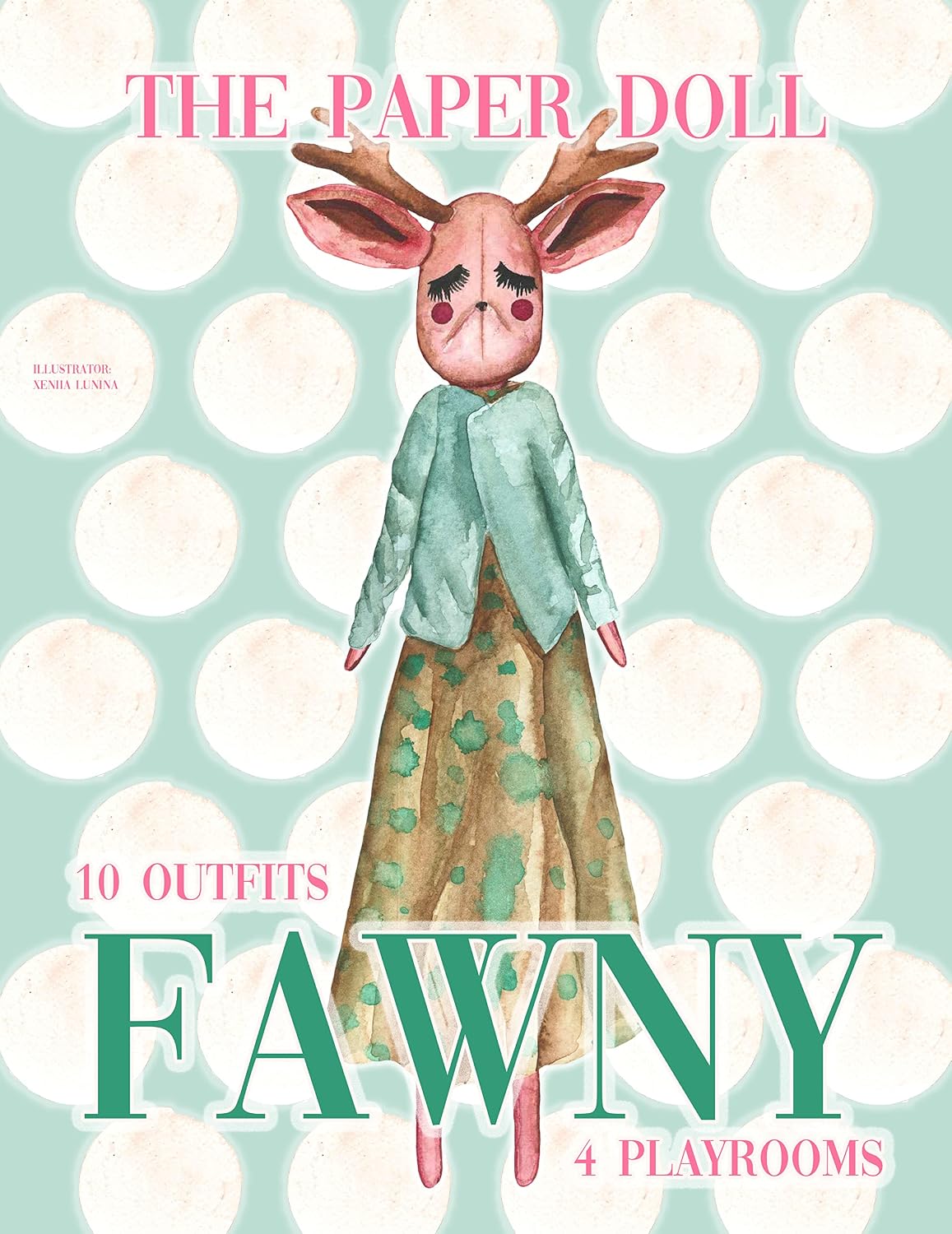 Paper doll Fawny. Fashion stylish rag fawn toy : 10 outfits and 4 playrooms for Fawny activists