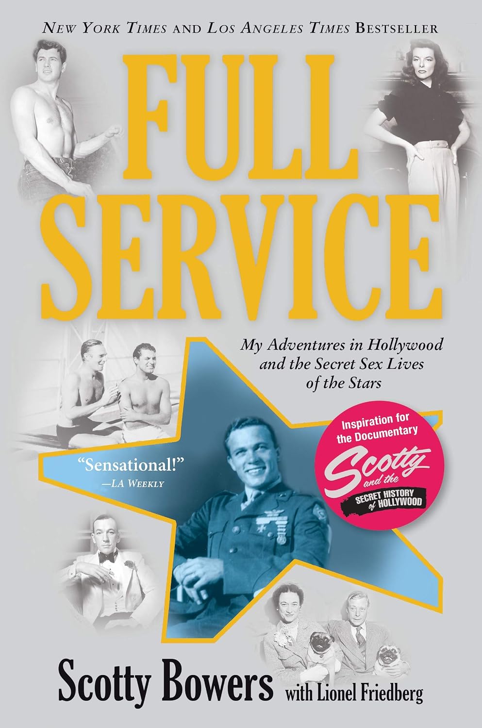 Full Service: My Adventures in Hollywood and the Secret Sex Lives of the Stars