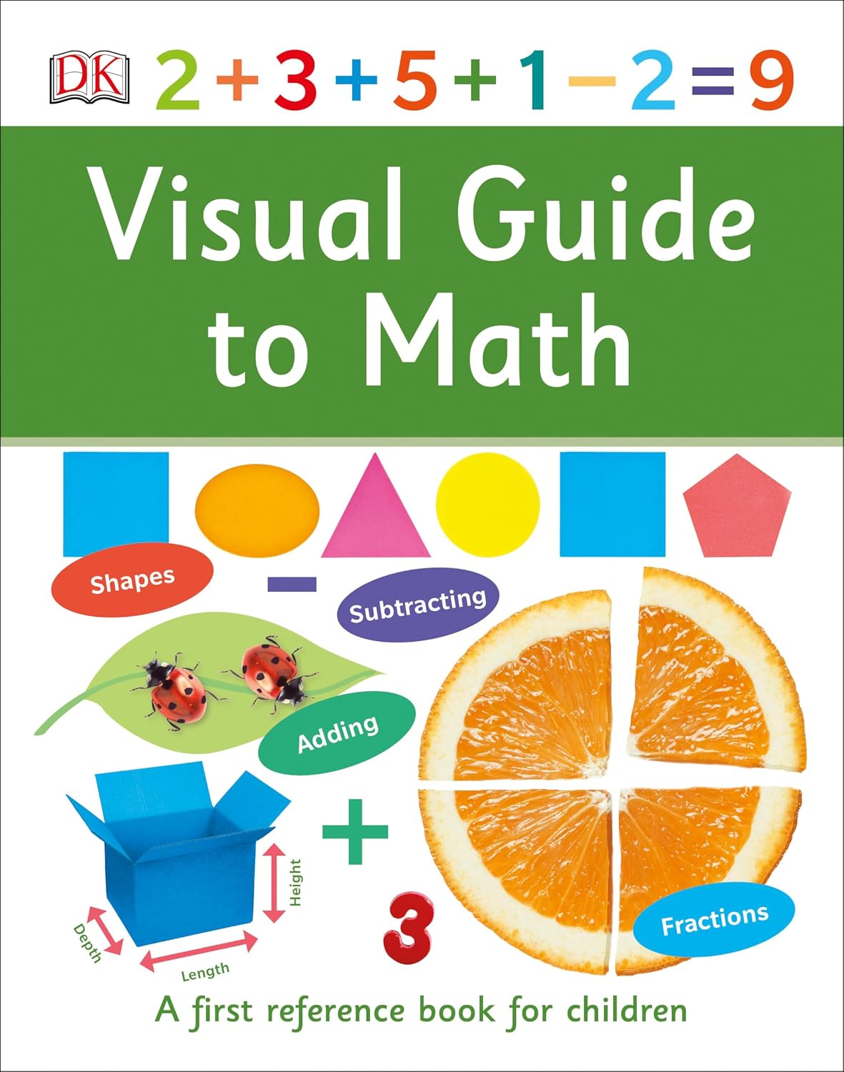 Visual Guide to Math (DK First Reference)