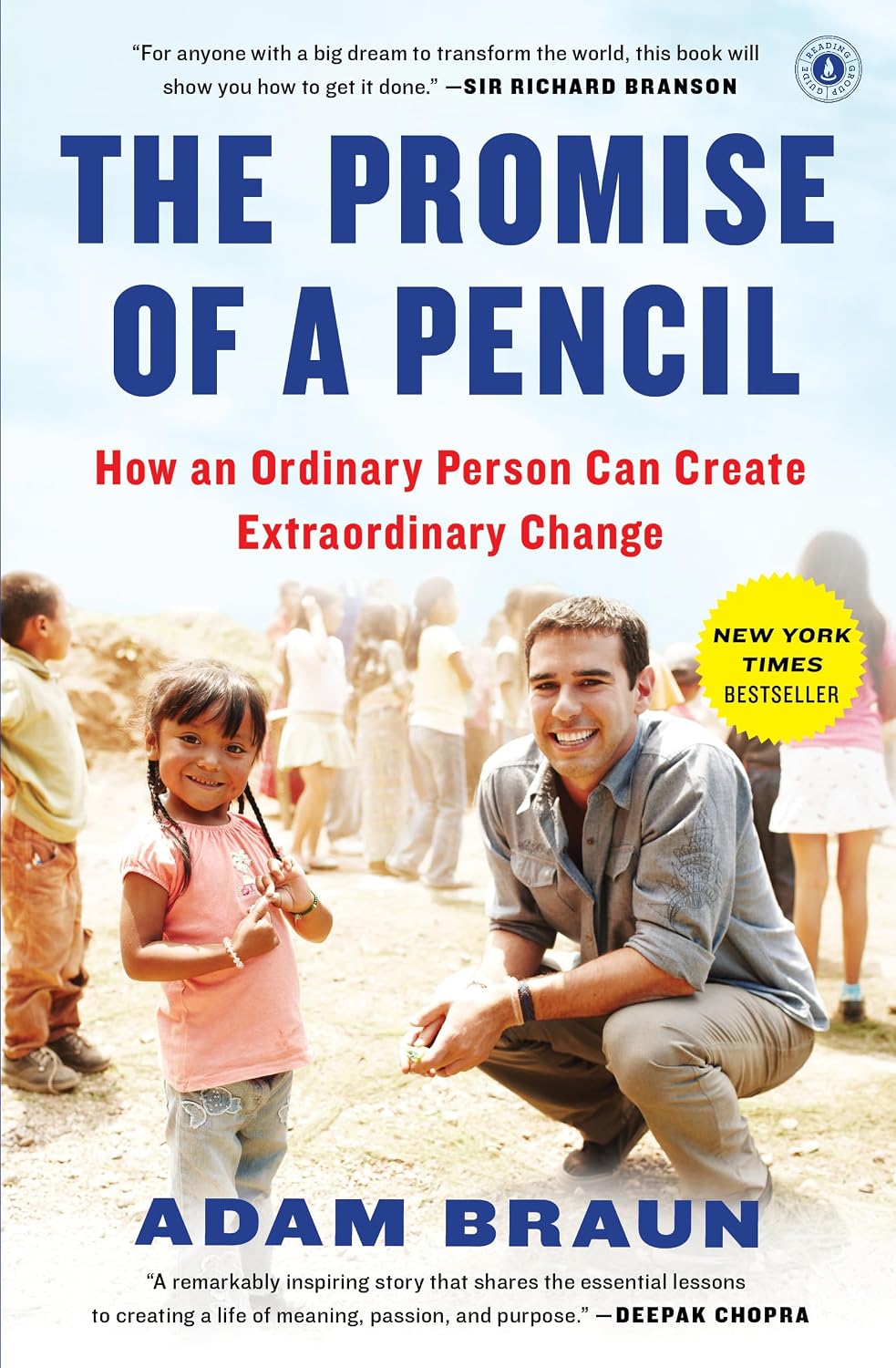 The Promise of a Pencil: How an Ordinary Person Can Create Extraordinary Change (Inspiring and Bestselling Biography)