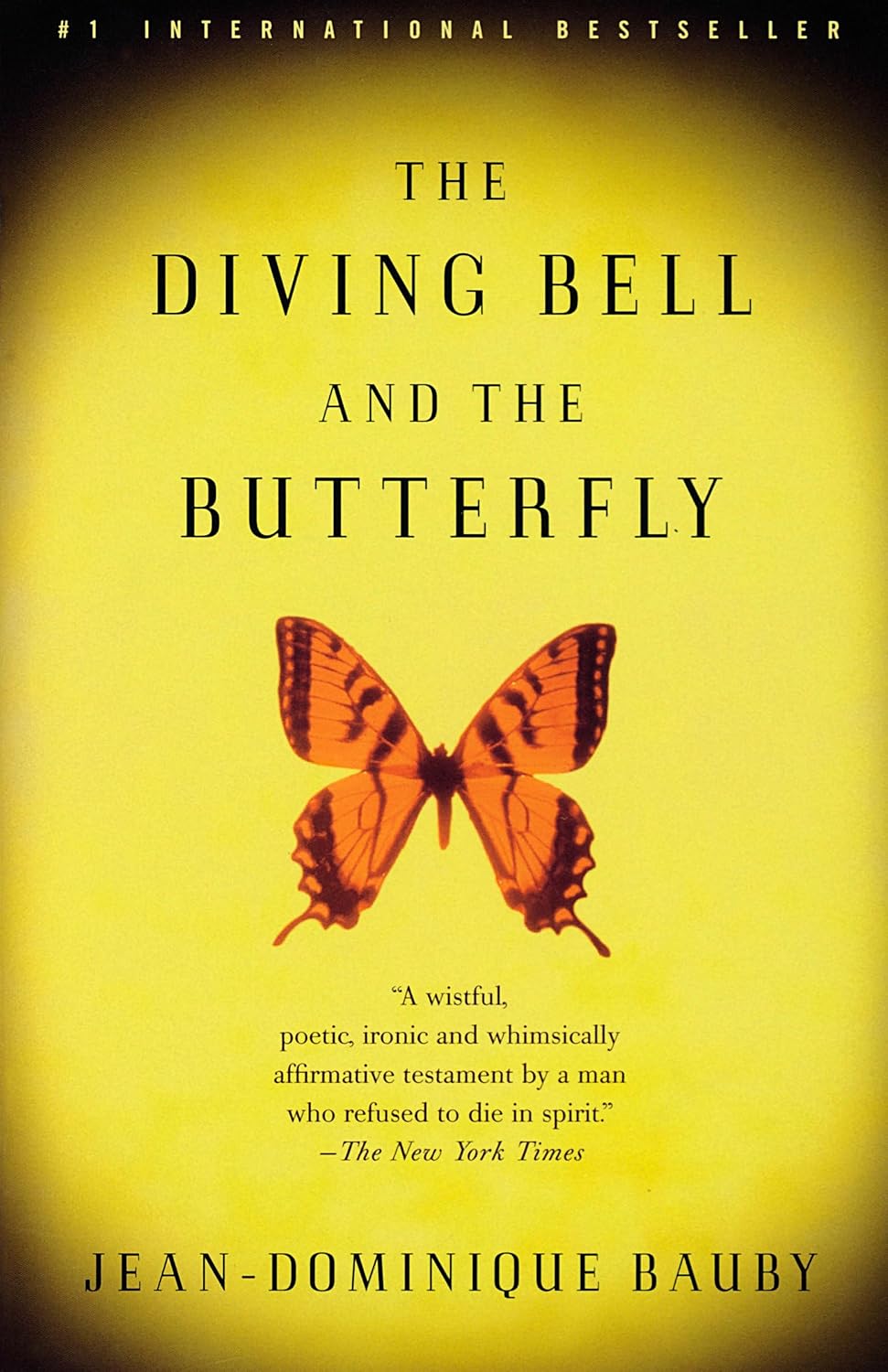 The Diving Bell and the Butterfly: A Memoir of Life in Death (Vintage International)