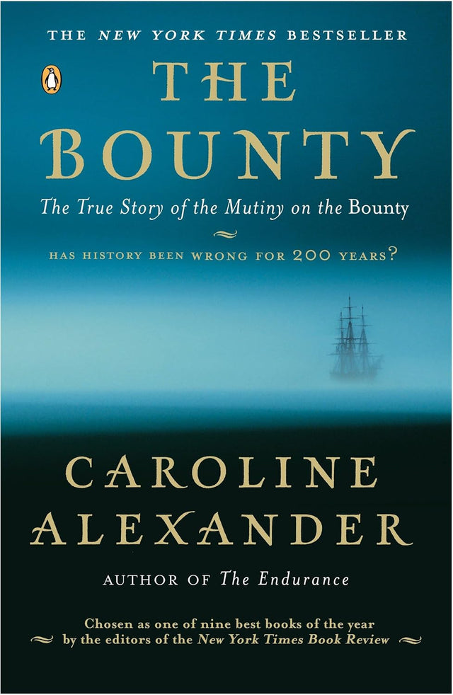The Bounty: The True Story of the Mutiny on the Bounty