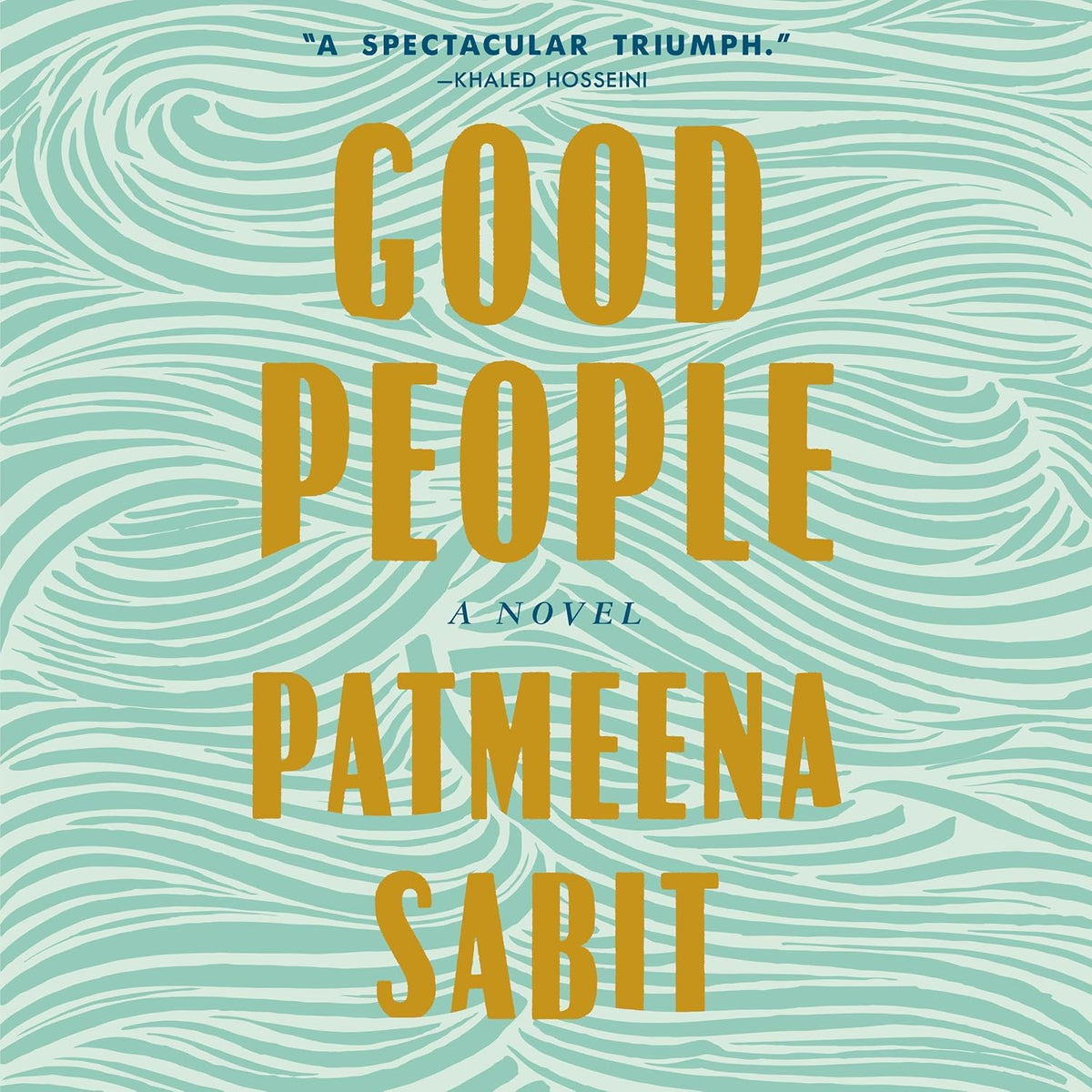 Good People: A Novel