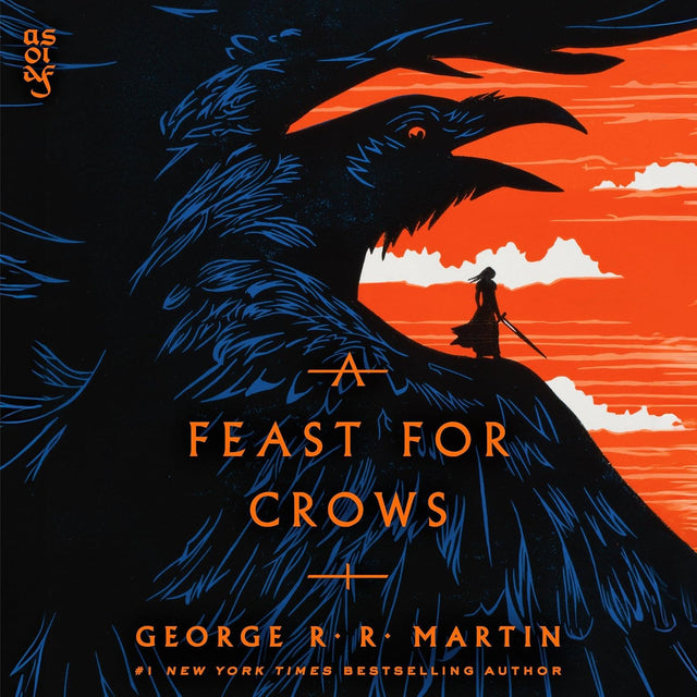 A Feast for Crows: A Song of Ice and Fire, Book 4