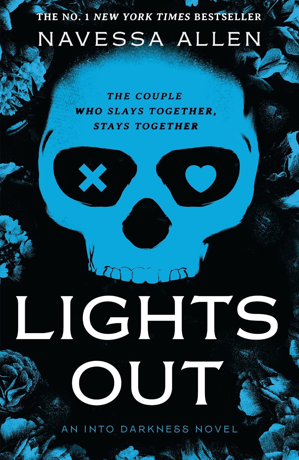 Lights Out: Book 1 of the multi-million copy bestselling Into Darkness series from viral TikTok sensation Navessa Allen (English Edition)
