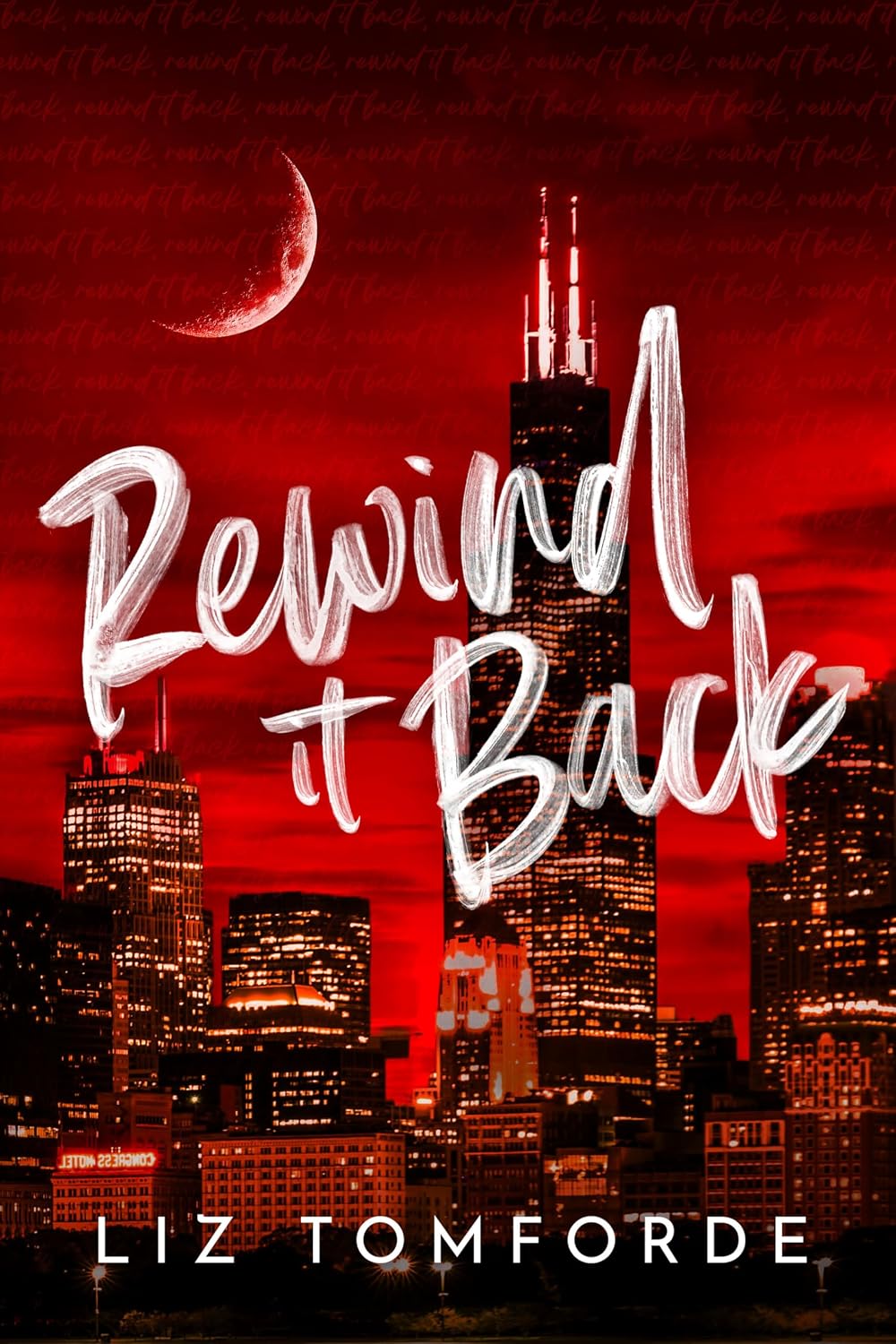Rewind It Back (Windy City Series Book 5) (English Edition)