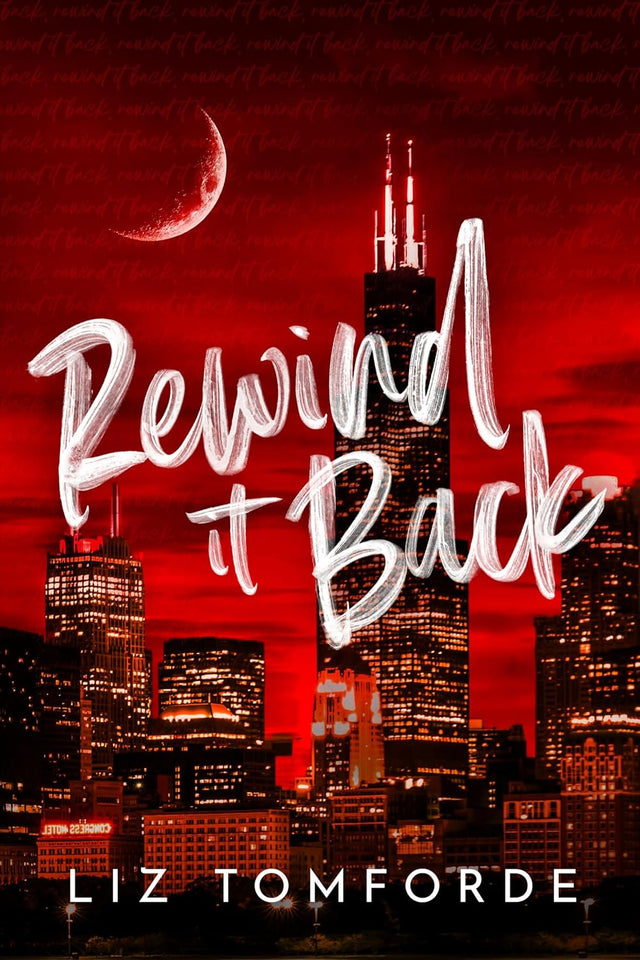 Rewind It Back (Windy City Series Book 5) (English Edition)