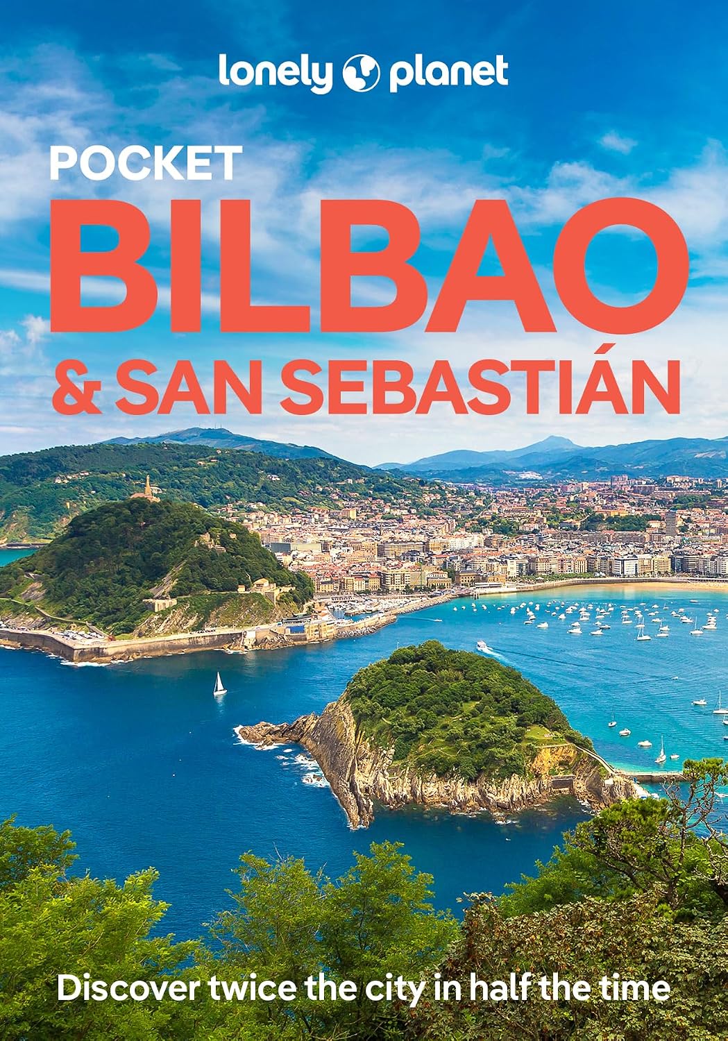 Lonely Planet Pocket Bilbao & San Sebastian: Discover Twice the Region in Half the Time | Top Sights | Maps & Walking Tours | Covers Arkeologi Museoa, ... Monte Igueldo and more (Pocket Guide)