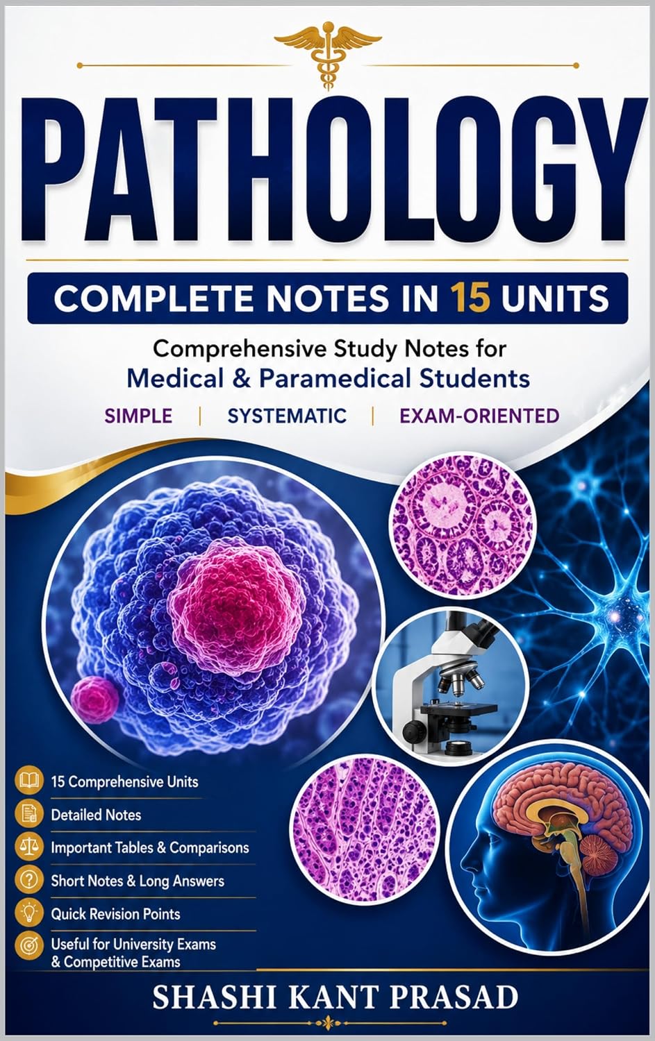 Pathology: Comprehensive Study Notes for Medical and Paramedical Students