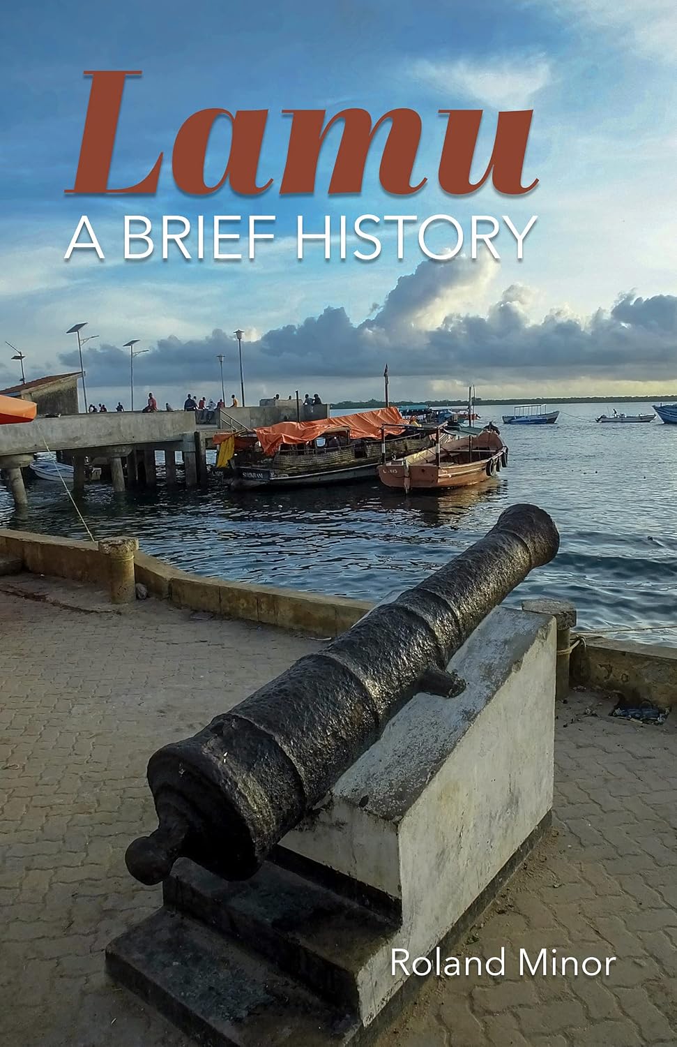 Lamu: A Brief History