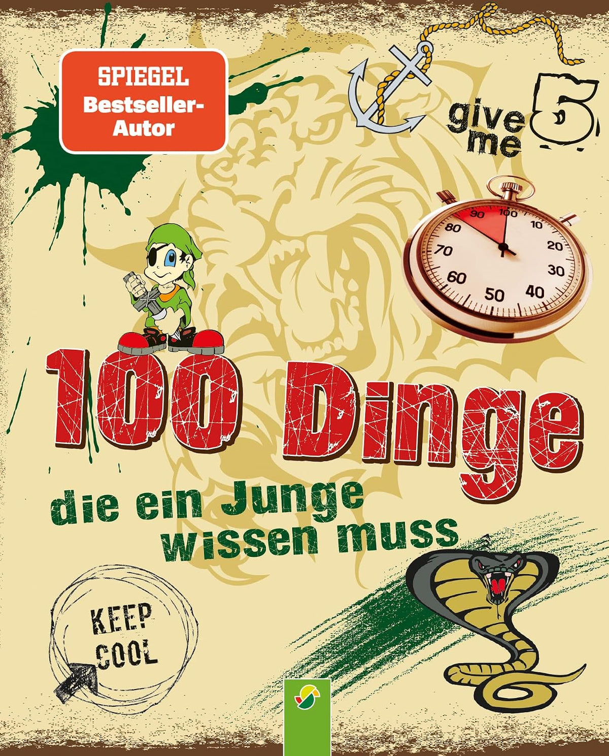 100 Dinge, die ein Junge wissen muss I Für Jungen ab 8 Jahren: Tipps, Tricks & Antworten | Geschenk zur Kommunion, Geburtstag & Weihnachten für Jungs
