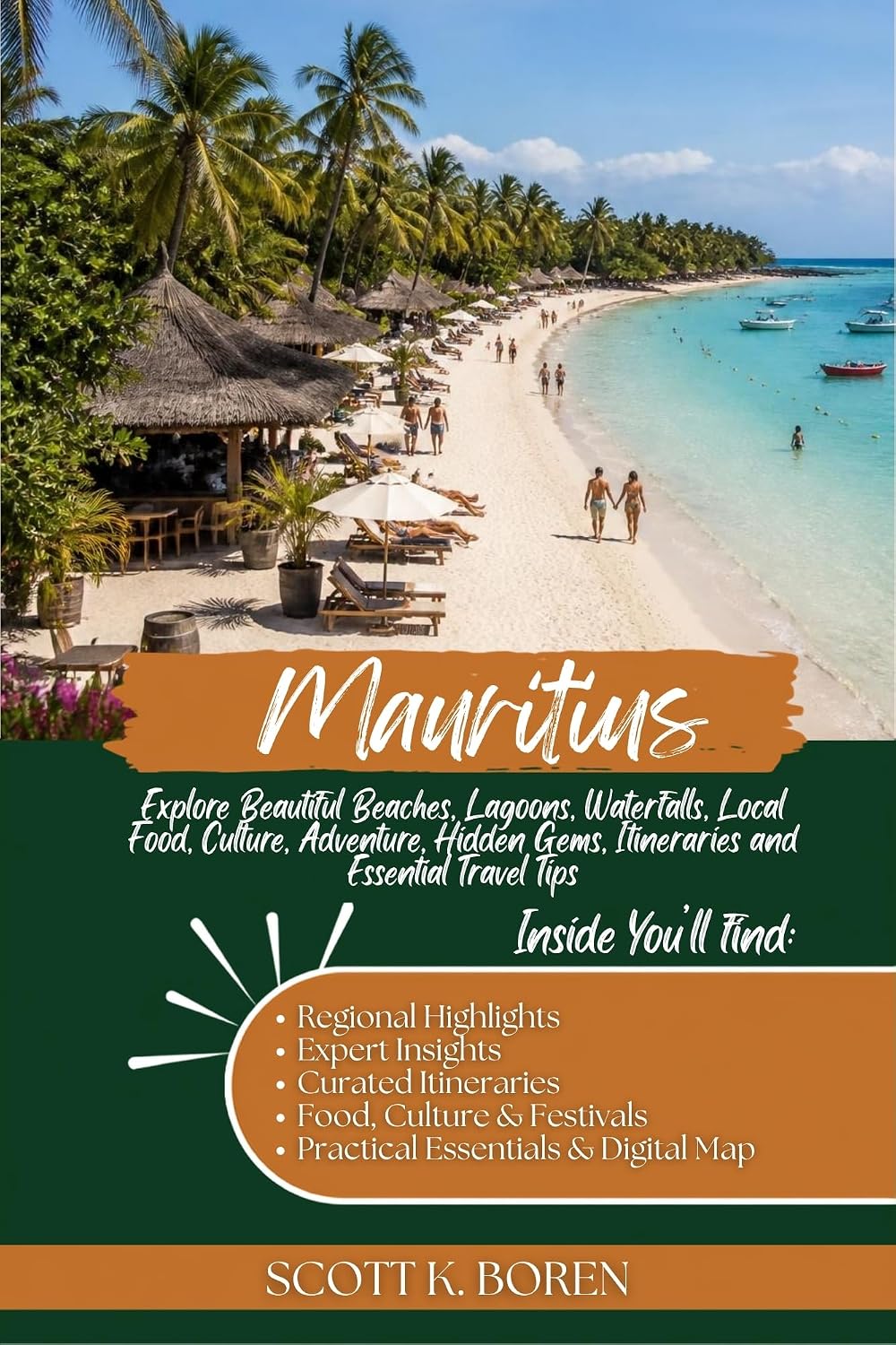 MAURITIUS TRAVEL GUIDE 2026: EXPLORE BEAUTIFUL BEACHES, LAGOONS, WATERFALLS, LOCAL FOOD, CULTURE, ADVENTURE, HIDDEN GEMS, ITINERARIES AND ESSENTIAL TRAVEL TIPS