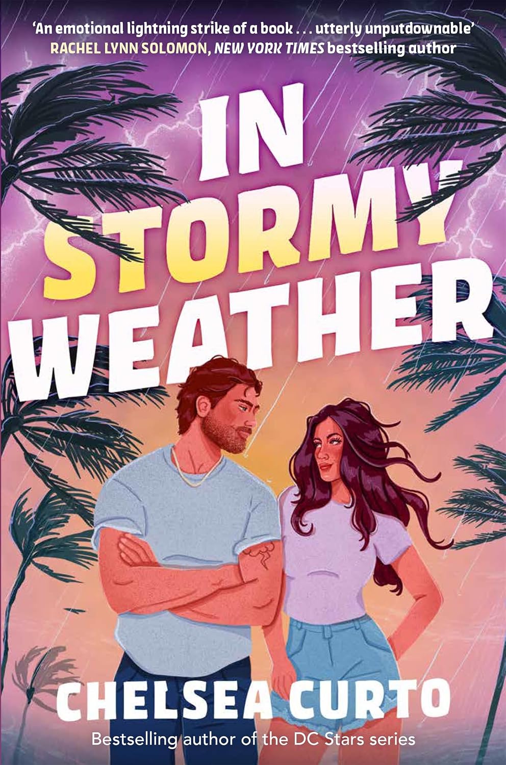 In Stormy Weather: The scorching hot, rivals to lovers romance from the bestselling author of the DC STARS series! (English Edition)