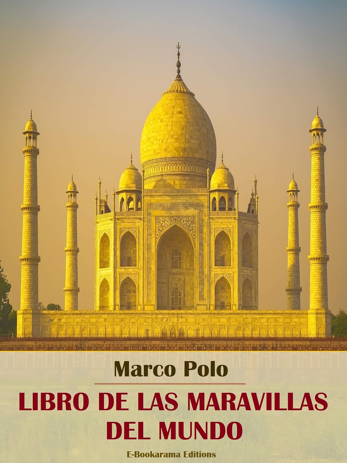 Libro de las maravillas del mundo (Spanish Edition)