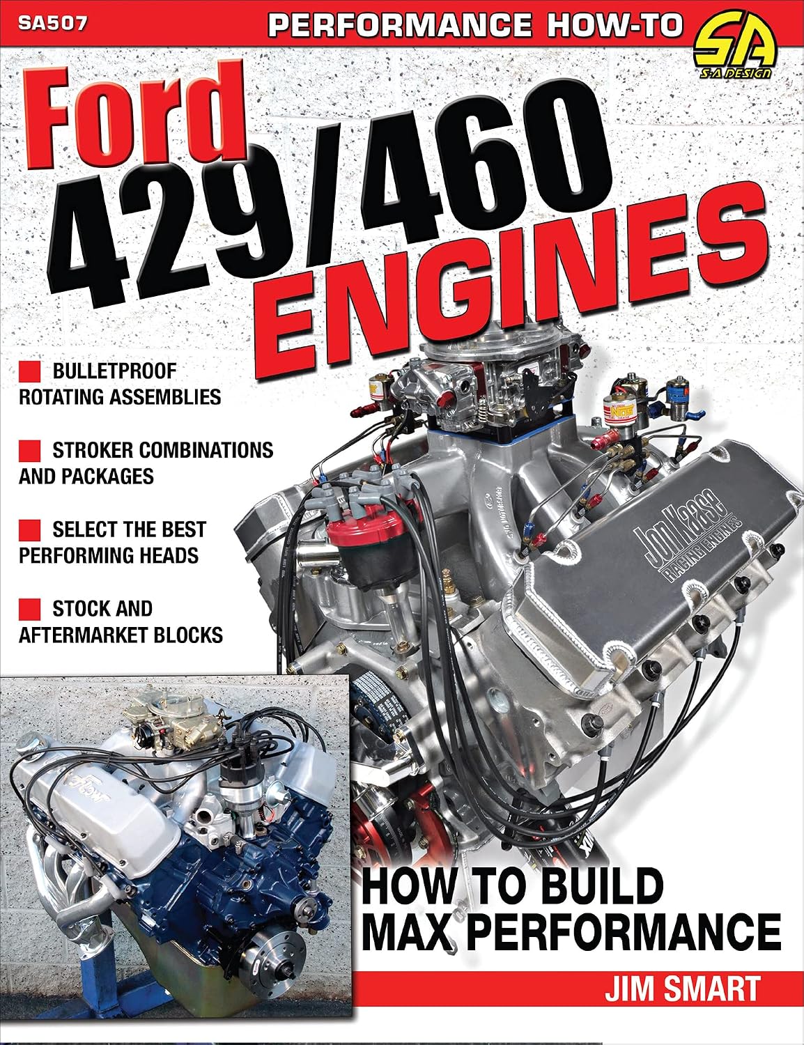 Ford 429/460 Engines: How to Build Max Performance