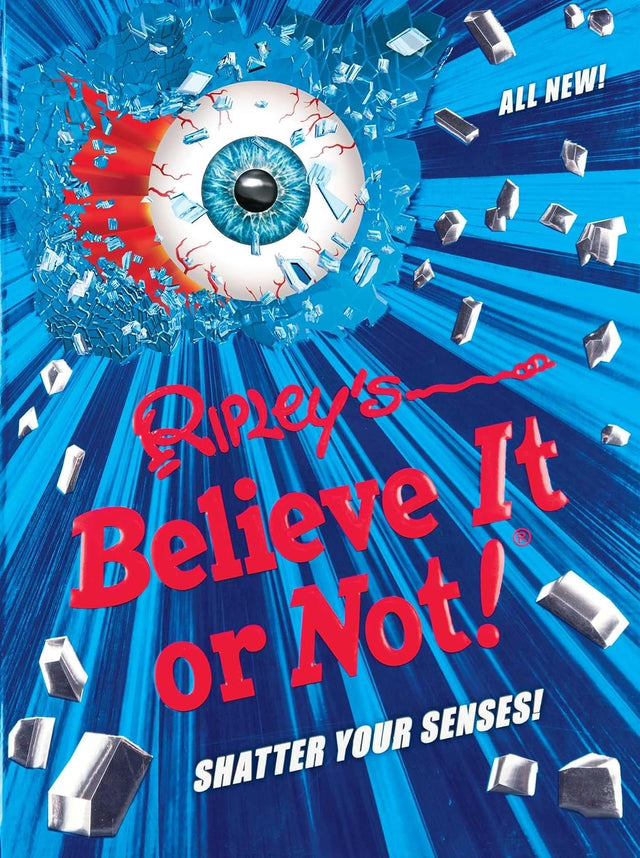Ripley's Believe It Or Not! Shatter Your Senses! (ANNUAL)
