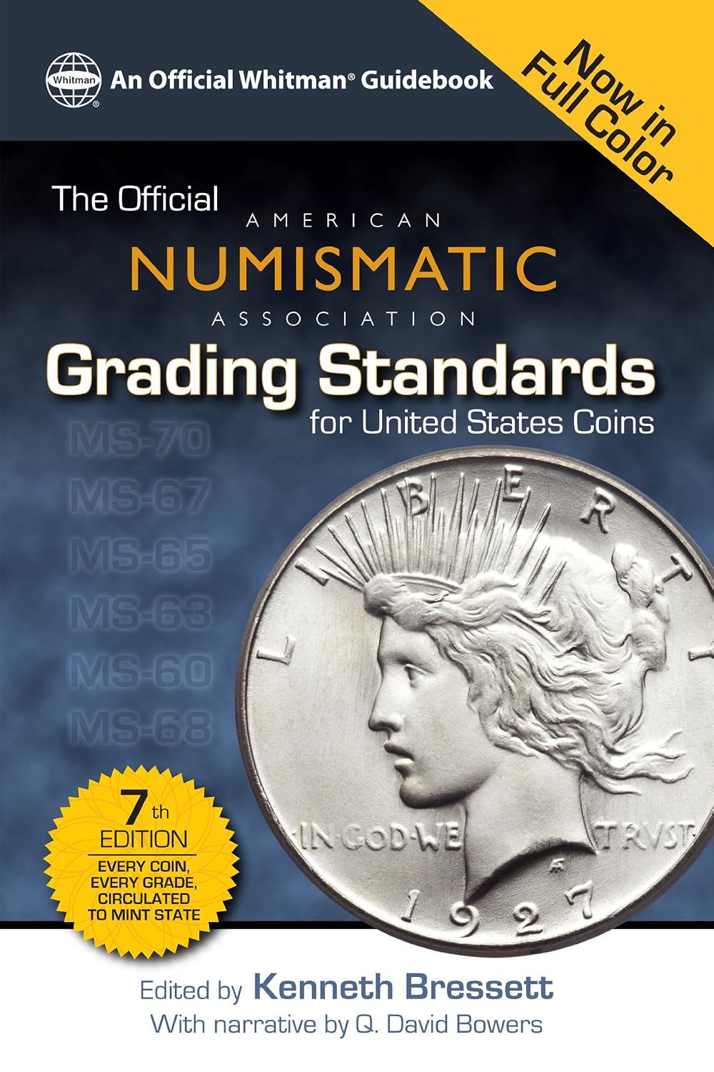 The Official American Numismatic Assiciation Grading Standards for United States Coins (Official Whitman Guidebook)