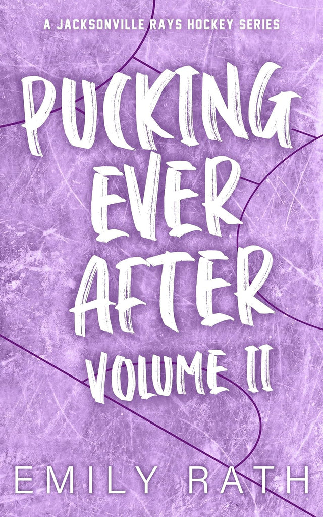 Pucking Ever After: Volume 2 (Jacksonville Rays)