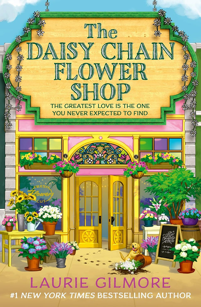 The Daisy Chain Flower Shop: The small-town cozy spicy summer romance from the #1 New York Times bestselling author of the Dream Harbor series