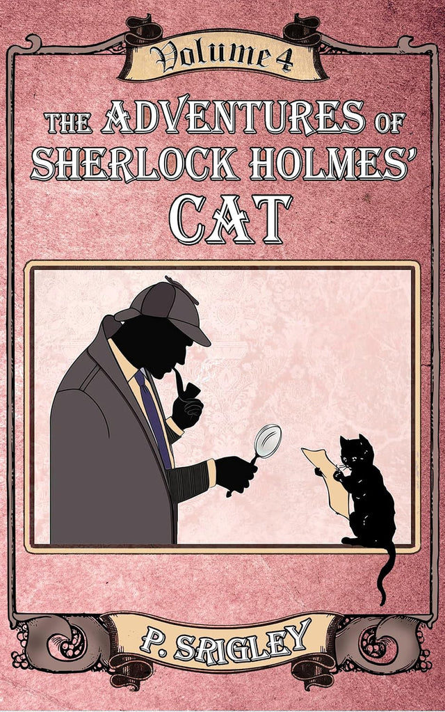 The Adventures of Sherlock Holmes' Cat, Volume 4