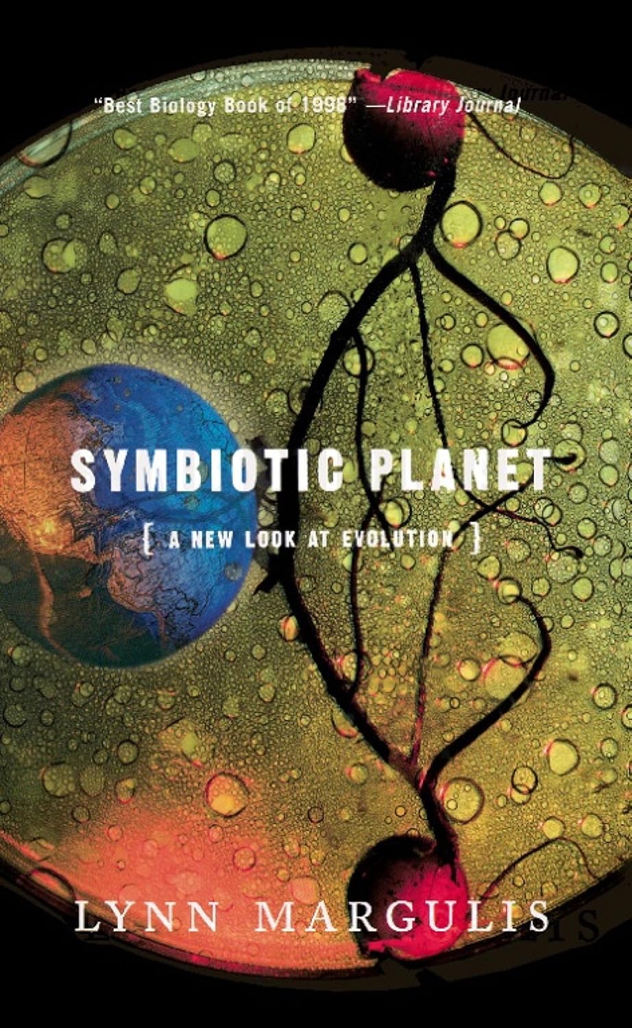 Symbiotic Planet: A New Look At Evolution (Science Masters Series)