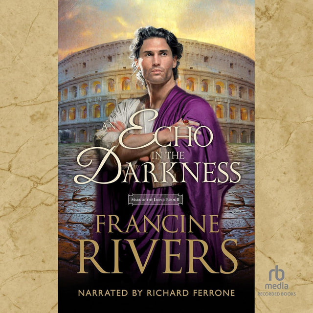 An Echo in the Darkness: The Mark of the Lion, Book 2