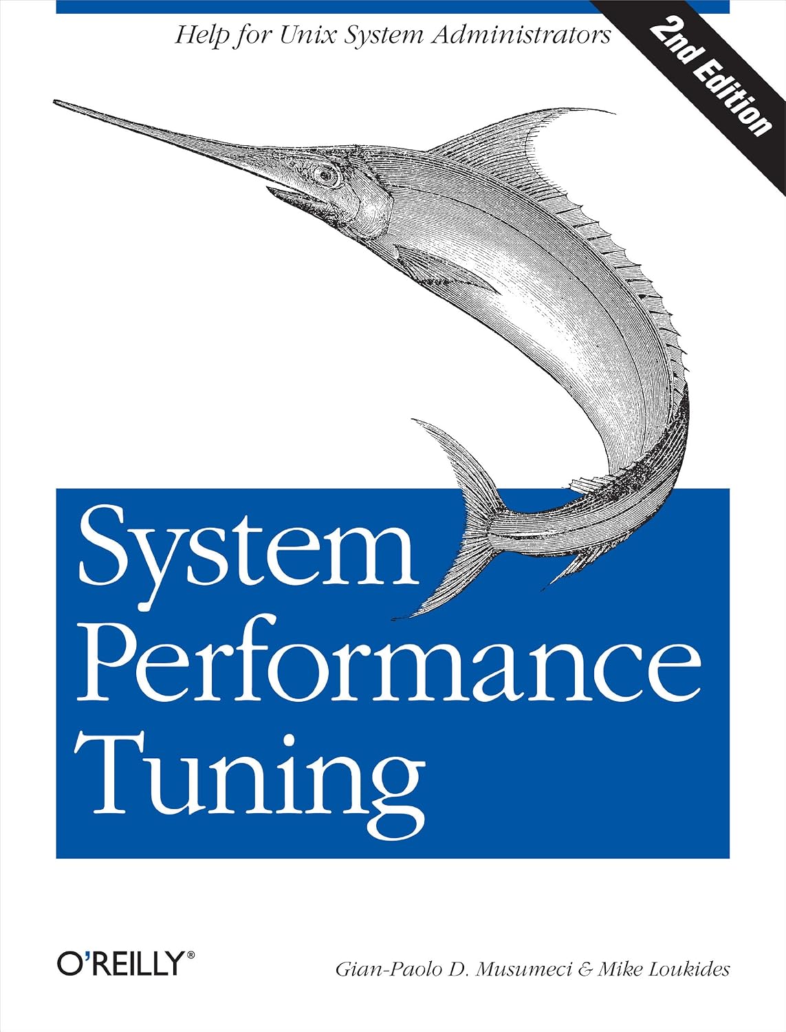System Performance Tuning, 2nd Edition (O'Reilly System Administration)