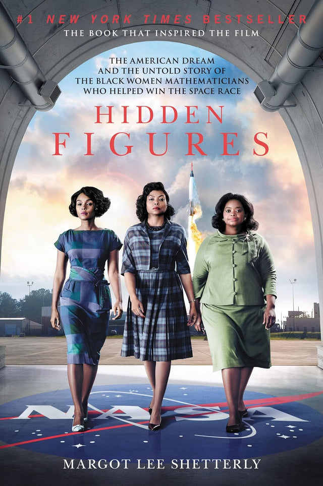 Hidden Figures: Young Readers' Edition of Hidden Figures―Celebrating African American Women Pioneers at NASA