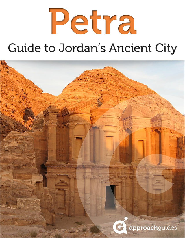 Petra: Jordan’s Ancient City (Jordan Travel Guide)