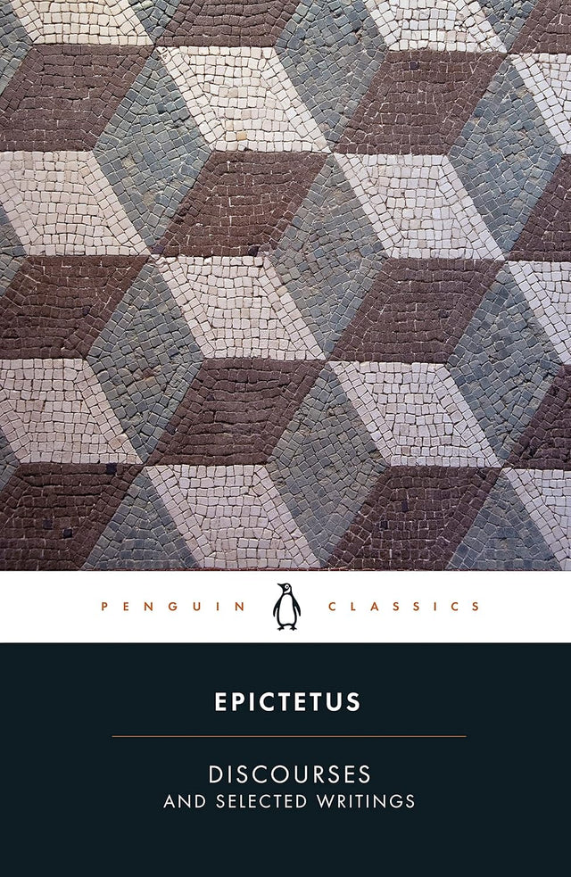 Discourses and Selected Writings (Penguin Classics)