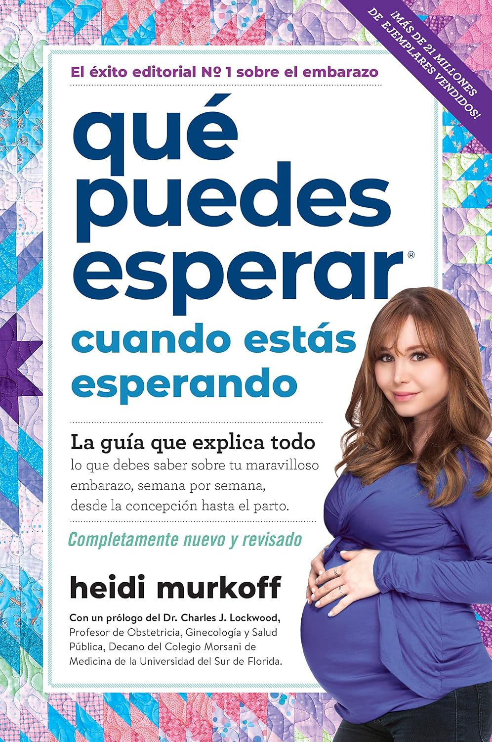 Qué puedes esperar cuando estás esperando: 5th edition (What to Expect) (Spanish Edition)