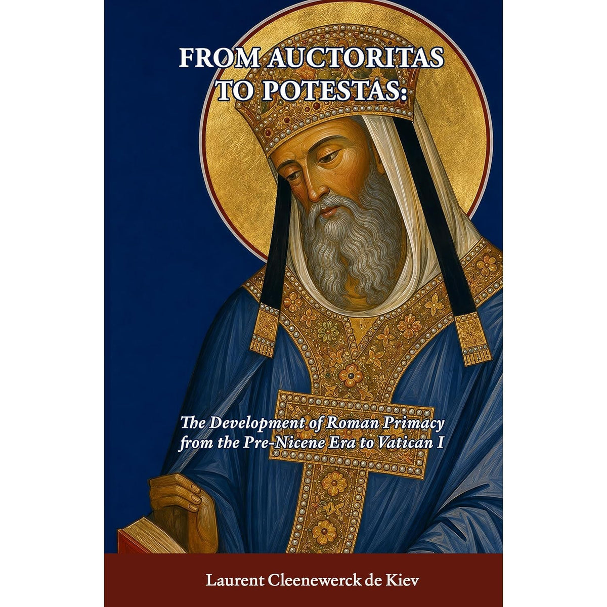 FROM AUCTORITAS TO POTESTAS: The Development of Roman Primacy from the Pre-Nicene Era to Vatican I